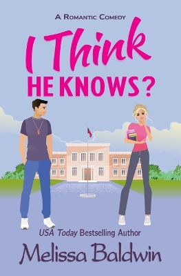 Cover of I Think He Knows?