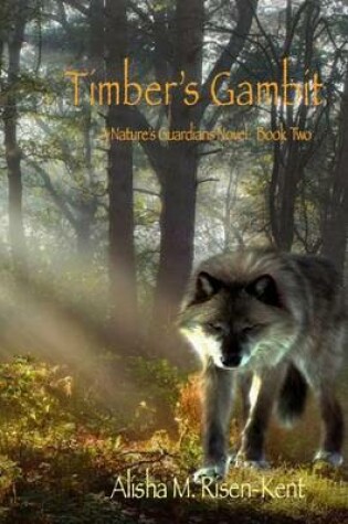 Cover of Timber's Gambit