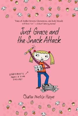Book cover for Just Grace and the Snack Attack: Book 5