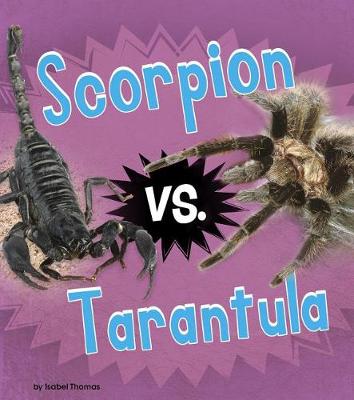 Book cover for Animal Rivals Scorpion vs Tarantula