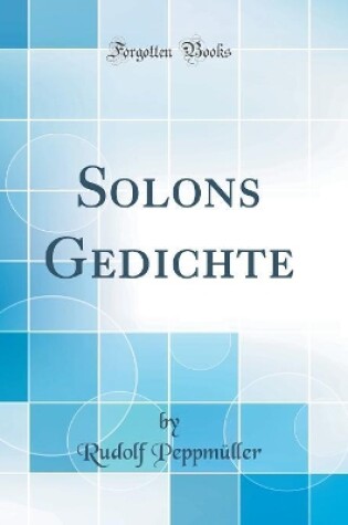 Cover of Solons Gedichte (Classic Reprint)