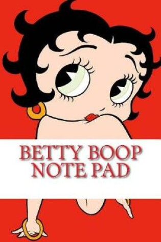 Cover of Betty Boop Note Pad