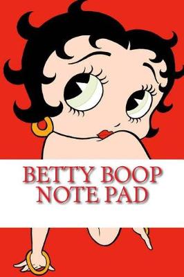 Book cover for Betty Boop Note Pad