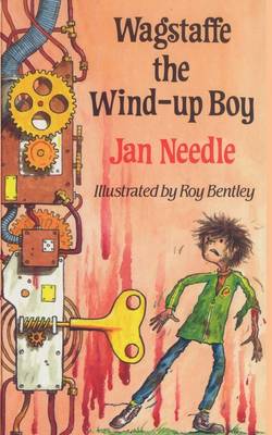 Cover of Wagstaffe the Wind-Up Boy