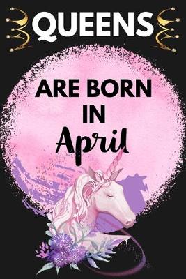 Book cover for Queens Are Born In April