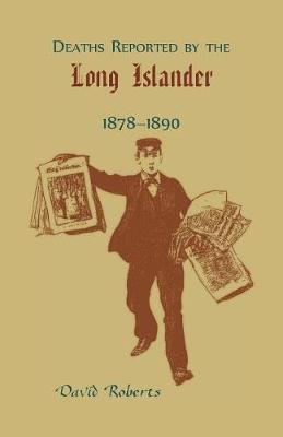 Book cover for Deaths Reported by the Long Islander 1878-1890