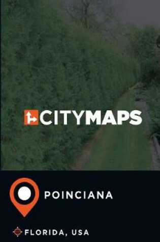 Cover of City Maps Poinciana Florida, USA