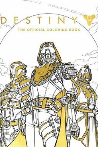 Cover of Destiny: The Official Coloring Book