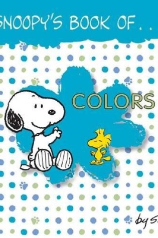 Snoopy's Book of Colors