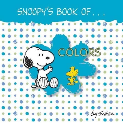 Book cover for Snoopy's Book of Colors
