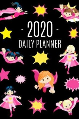 Cover of Superhero Girl Planner 2020