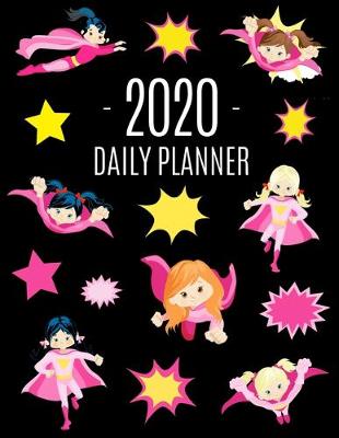 Book cover for Superhero Girl Planner 2020
