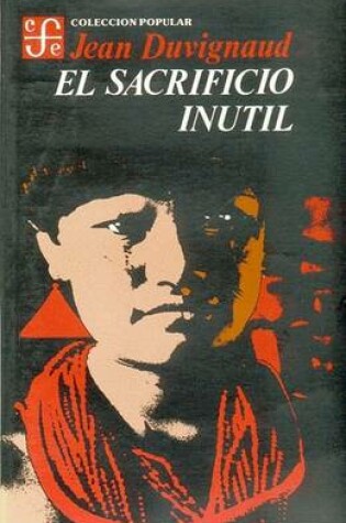 Cover of El Sacrificio Inutil