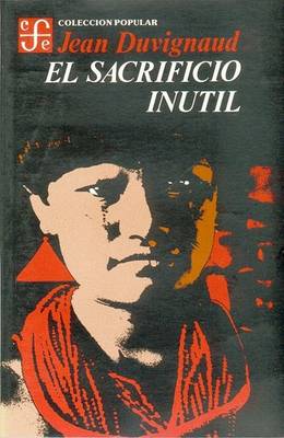 Book cover for El Sacrificio Inutil