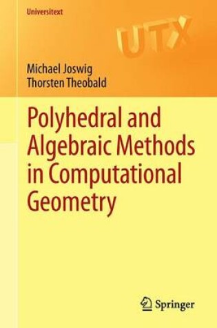 Cover of Polyhedral and Algebraic Methods in Computational Geometry