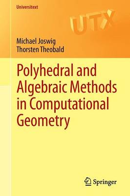 Book cover for Polyhedral and Algebraic Methods in Computational Geometry