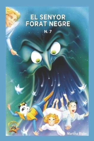 Cover of 7. El Senyor Forat Negre