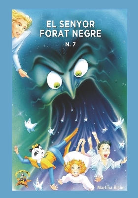 Book cover for 7. El Senyor Forat Negre