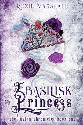 Book cover for The Basilisk Princess