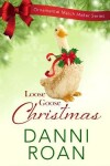 Book cover for Loose Goose Christmas