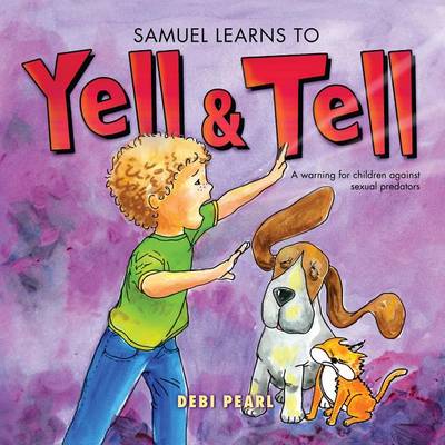 Book cover for Samuel Learns to Yell & Tell