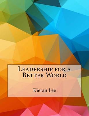 Book cover for Leadership for a Better World