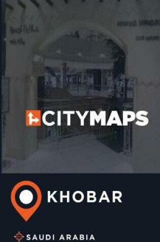 Cover of City Maps Khobar Saudi Arabia