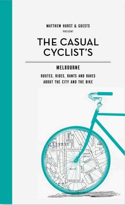 Book cover for The Casual Cyclist Guide to Melbourne