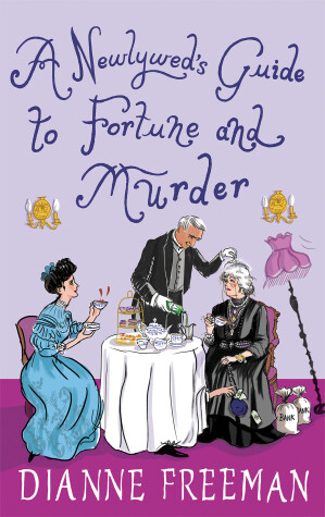 Book cover for A Newlywed's Guide to Fortune and Murder
