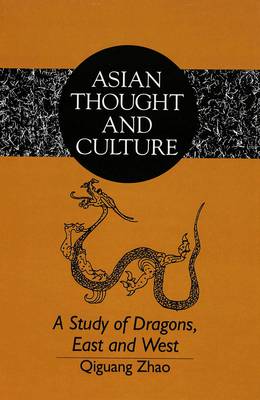 Book cover for A Study of Dragons, East and West