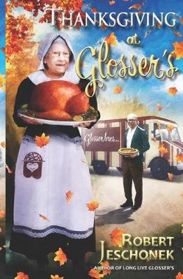 Book cover for Thanksgiving at Glosser's