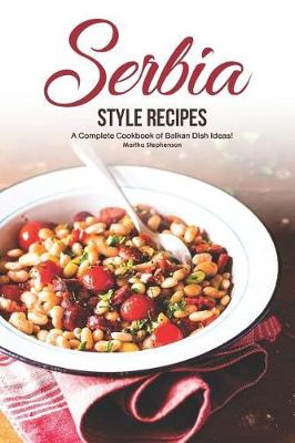 Book cover for Serbia Style Recipes