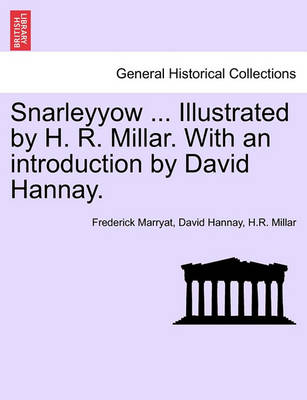 Book cover for Snarleyyow ... Illustrated by H. R. Millar. with an Introduction by David Hannay.