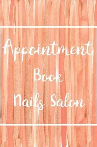 Cover of Appointment Book Nail Salon