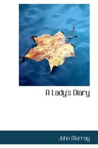 Cover of A Lady's Diary