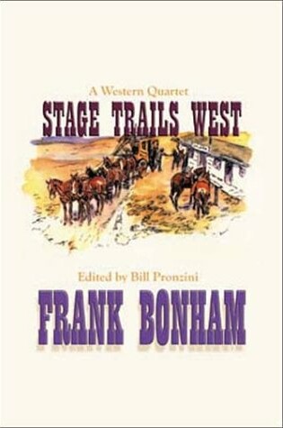 Cover of Stage Trails West: a Western Quartet