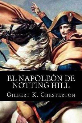 Book cover for El Napoleon de Notting Hill