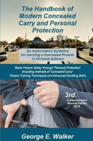 Cover of The Handbook of Modern Concealed Carry and Personal Protection