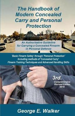 Book cover for The Handbook of Modern Concealed Carry and Personal Protection