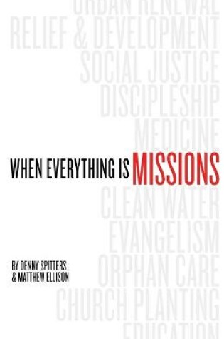 Cover of When Everything Is Missions