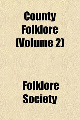 Book cover for County Folklore (Volume 2)