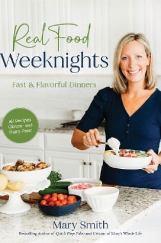 Cover of Real Food Weeknights