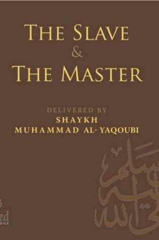 Cover of The Slave and the Master