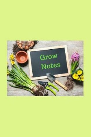 Cover of Grow Notes