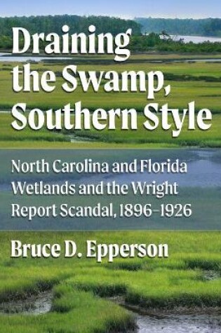 Cover of Draining the Swamp, Southern Style