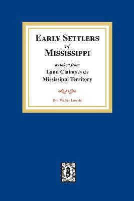 Book cover for Land Claims in the Mississippi Territory