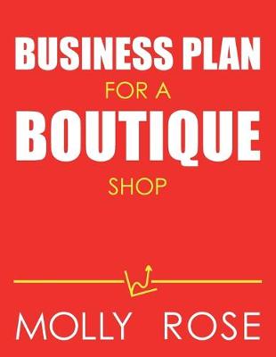 Book cover for Business Plan For A Boutique Shop