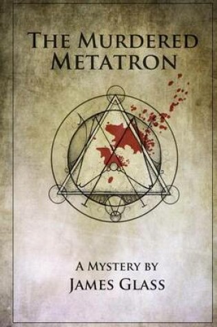 Cover of The Murdered Metatron