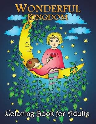 Book cover for Wonderful Kingdom Coloring Book for Adults