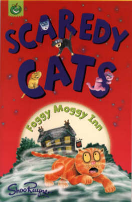 Cover of Scaredy Cats: Foggy Moggy Inn